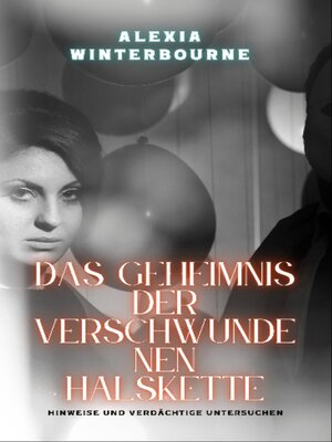 cover image of Das Geheimnis der verschwundenen Halskette